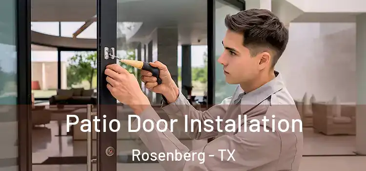 Patio Door Installation Rosenberg - TX