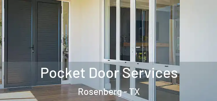  Pocket Door Services Rosenberg - TX