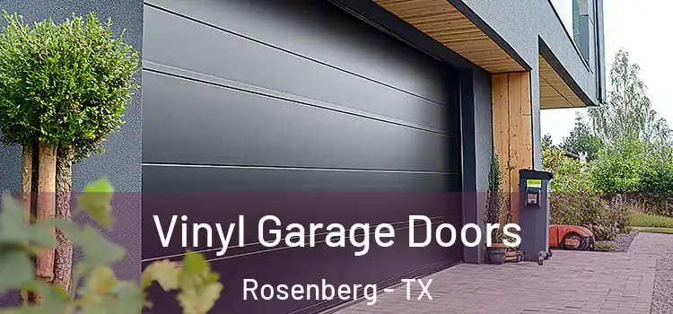  Vinyl Garage Doors Rosenberg - TX